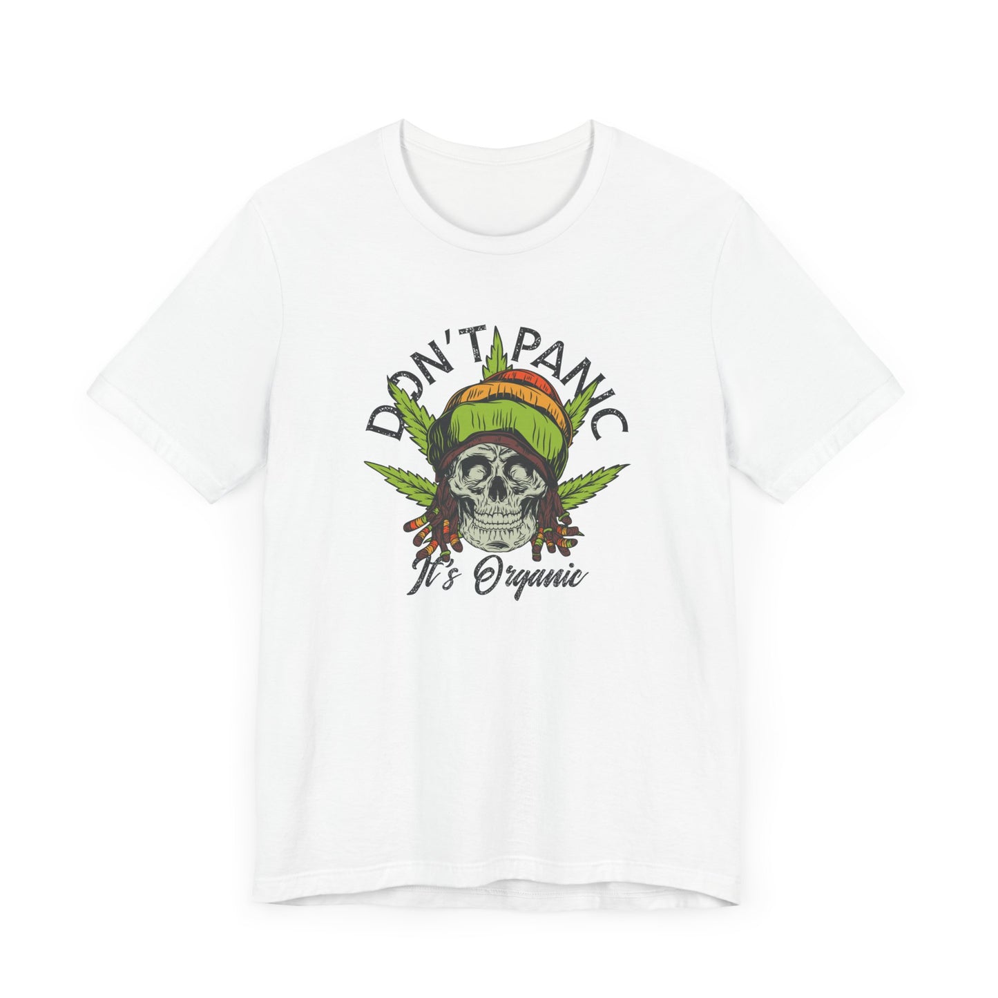 Cannabis -- Don't Panic It's Organic (Adult Unisex Tee)