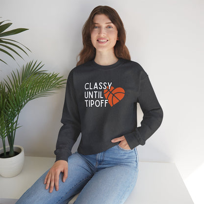 Classy Until Tipoff (Adult Unisex Crewneck Sweatshirt)