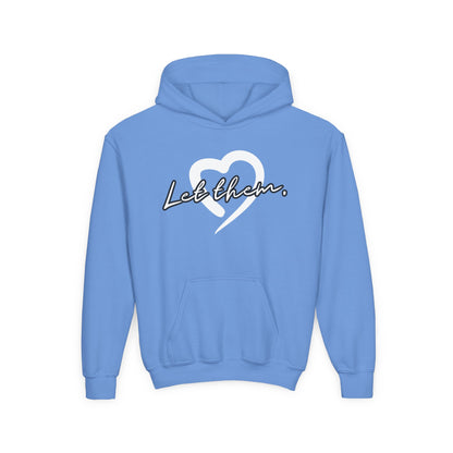 Let Them (Youth Unisex Hooded Sweatshirt)