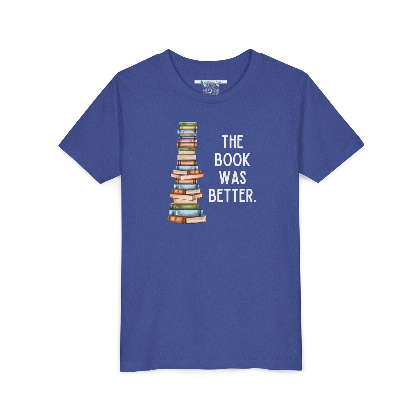 The Book Was Better [2] (Youth Unisex Tee)
