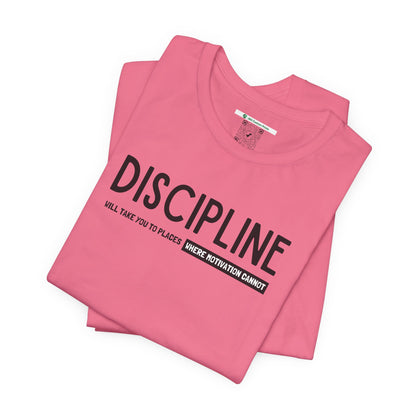 Discipline (Adult Unisex Tee)