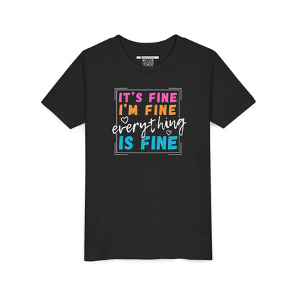Everything Is Fine (Youth Unisex Tee)