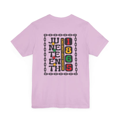 Juneteenth -- Breaking Every Chain (Adult Unisex Tee)