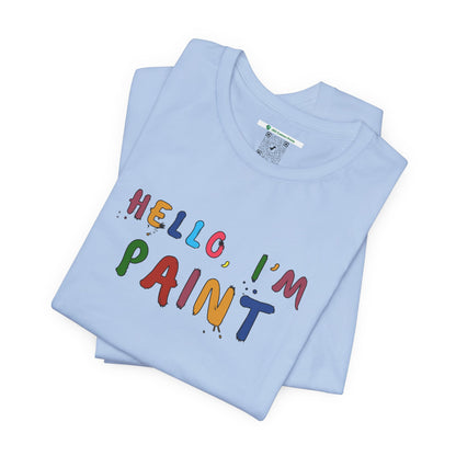 Matching Couple's Set -- Hello, I'm Paint (Adult Unisex Tee)