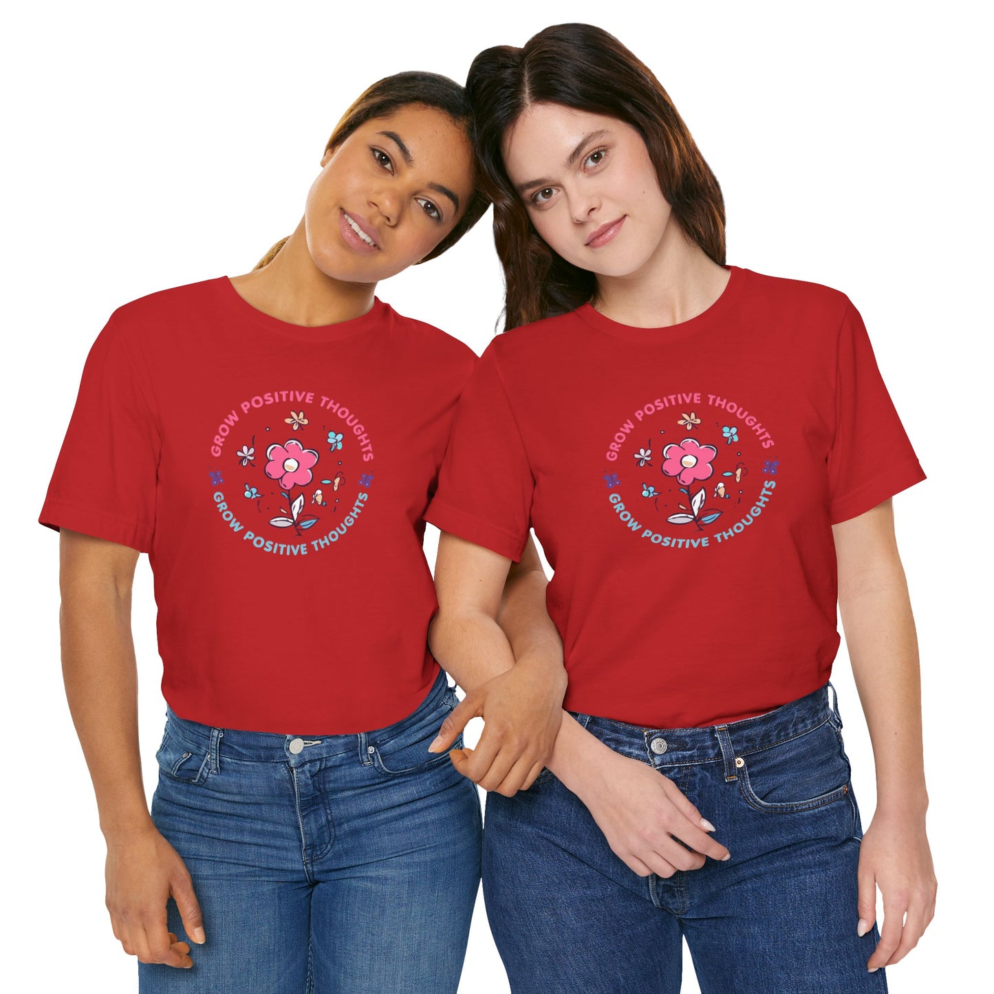 Grow Positive Thoughts (Adult Unisex Tee)
