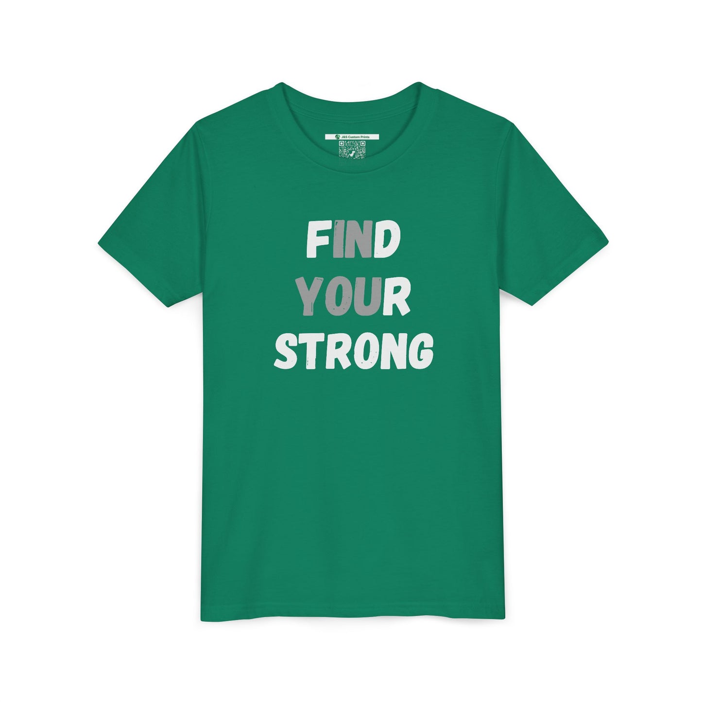 Find Your Strong -- Simple Design (Youth Unisex Tee)