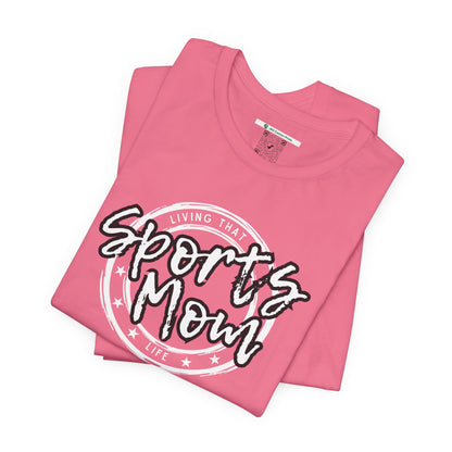 Sports Mom -- Black Font (Adult Unisex Tee)
