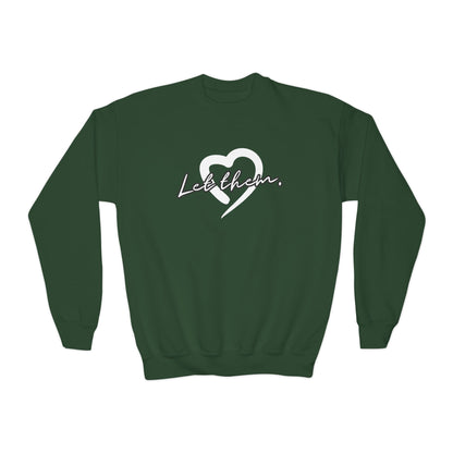 Let Them (Youth Unisex Crewneck Sweatshirt)