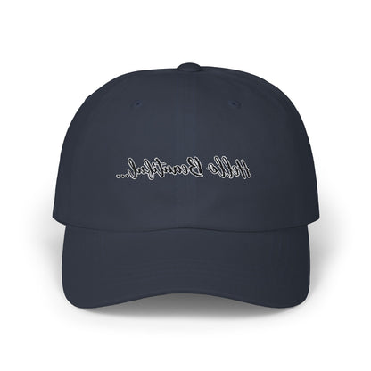 Mirror Message -- Hello Beautiful (Embroidered Dad Cap)