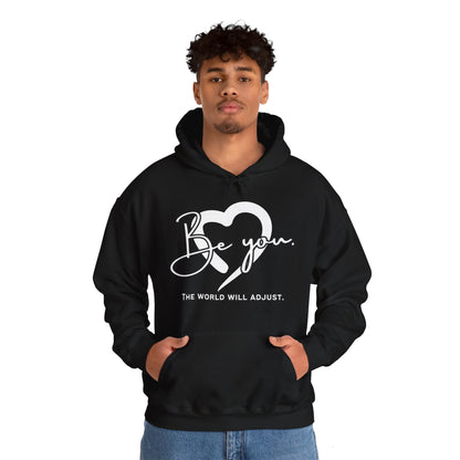 Be You (Adult Unisex Hooded Sweatshirt)