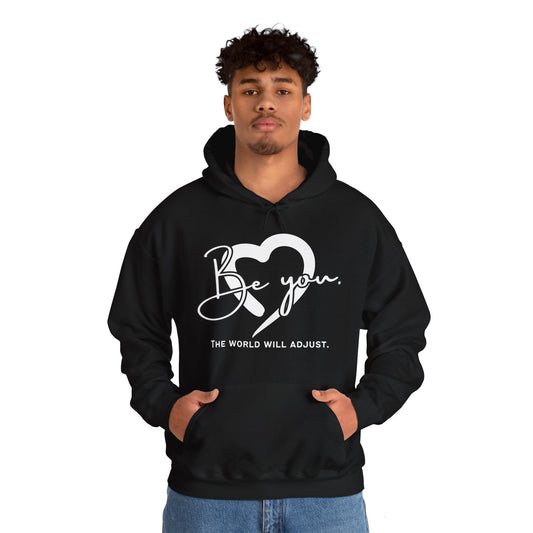 Be You (Adult Unisex Hooded Sweatshirt)
