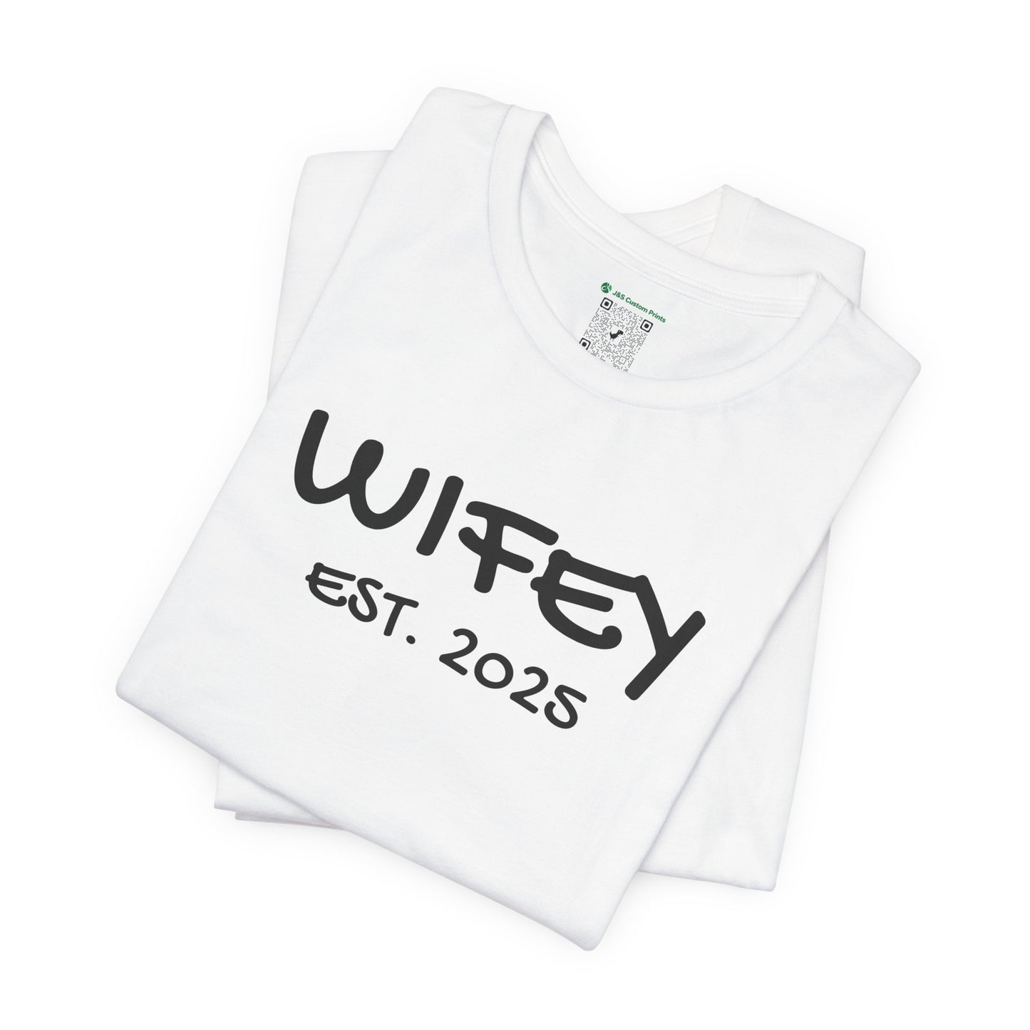 Matching Marriage Set -- "Wifey" (Adult Unisex Tee)