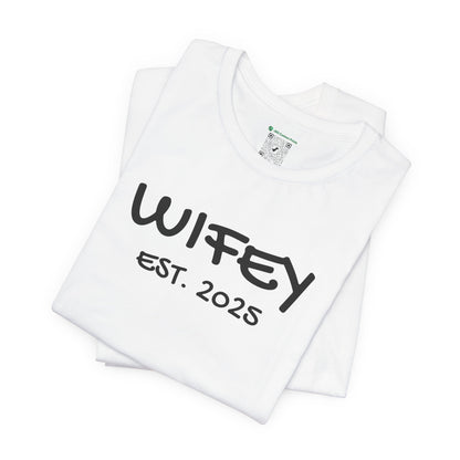 Matching Marriage Set -- "Wifey" (Adult Unisex Tee)