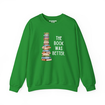 The Book Was Better [2] (Adult Unisex Crewneck Sweatshirt)