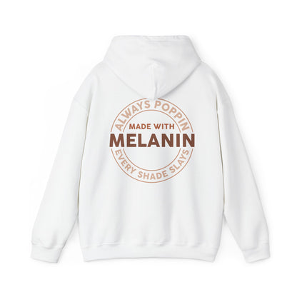Made With Melanin (Adult Unisex Hooded Sweatshirt)