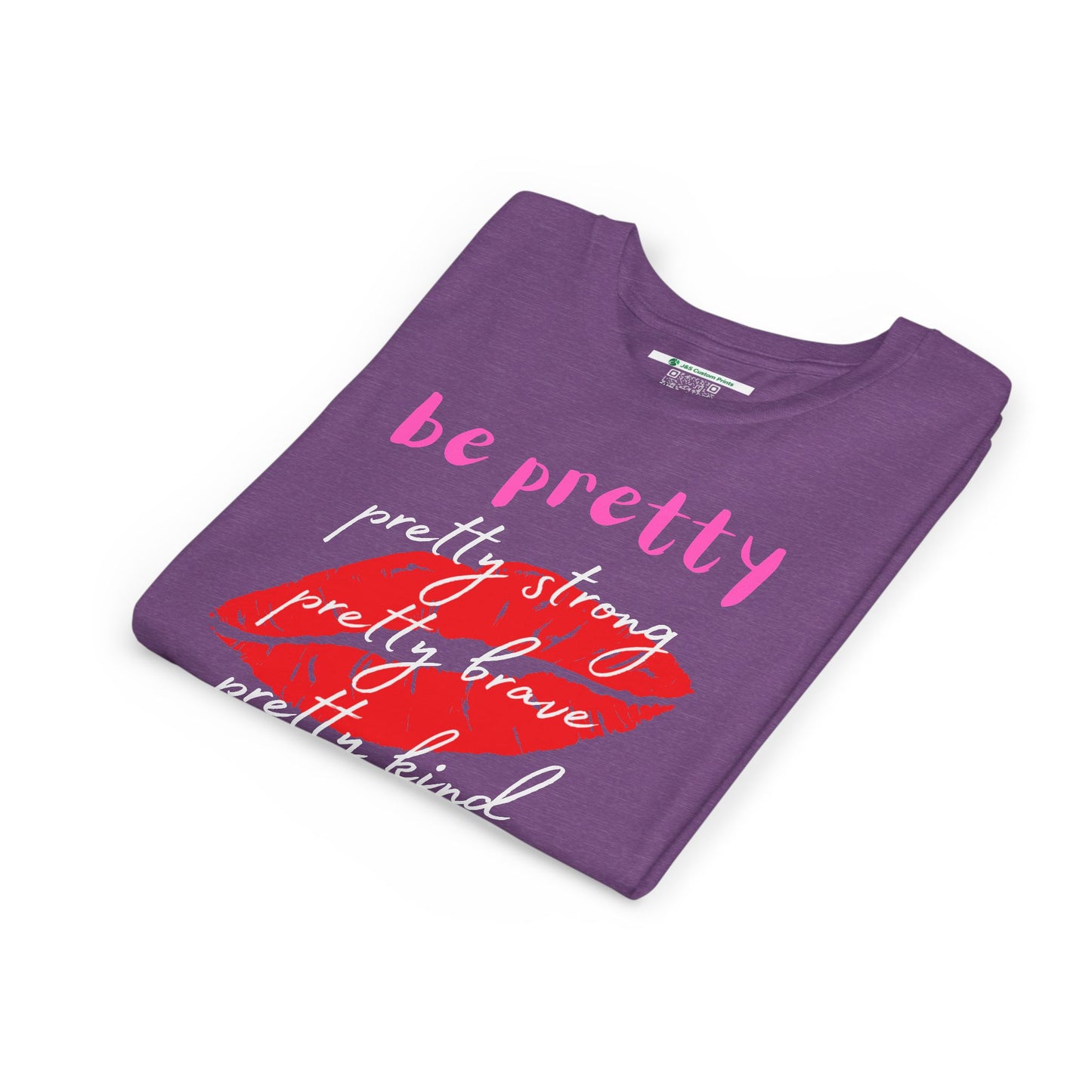 Be Pretty (Youth Unisex Tee)
