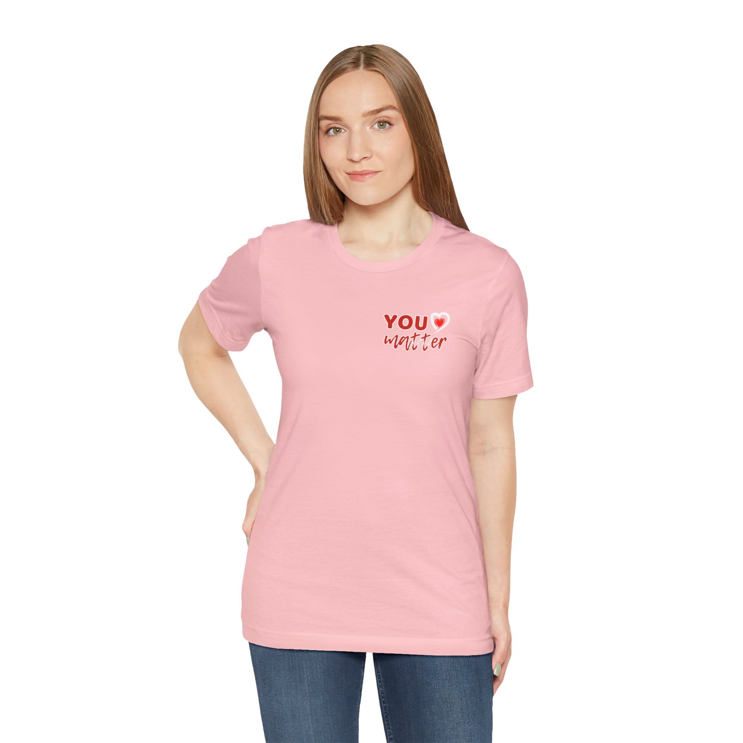 To The Person Behind Me (Adult Unisex Tee)