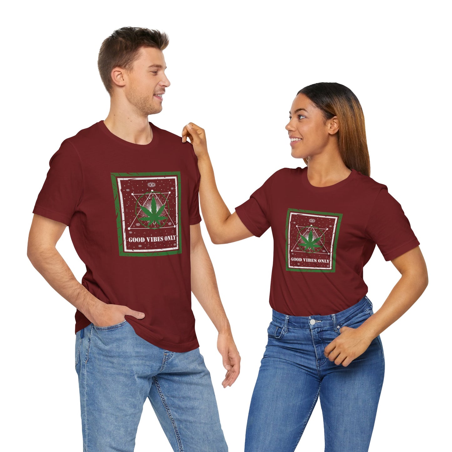 Cannabis -- Good Vibes Only (Adult Unisex Tee)