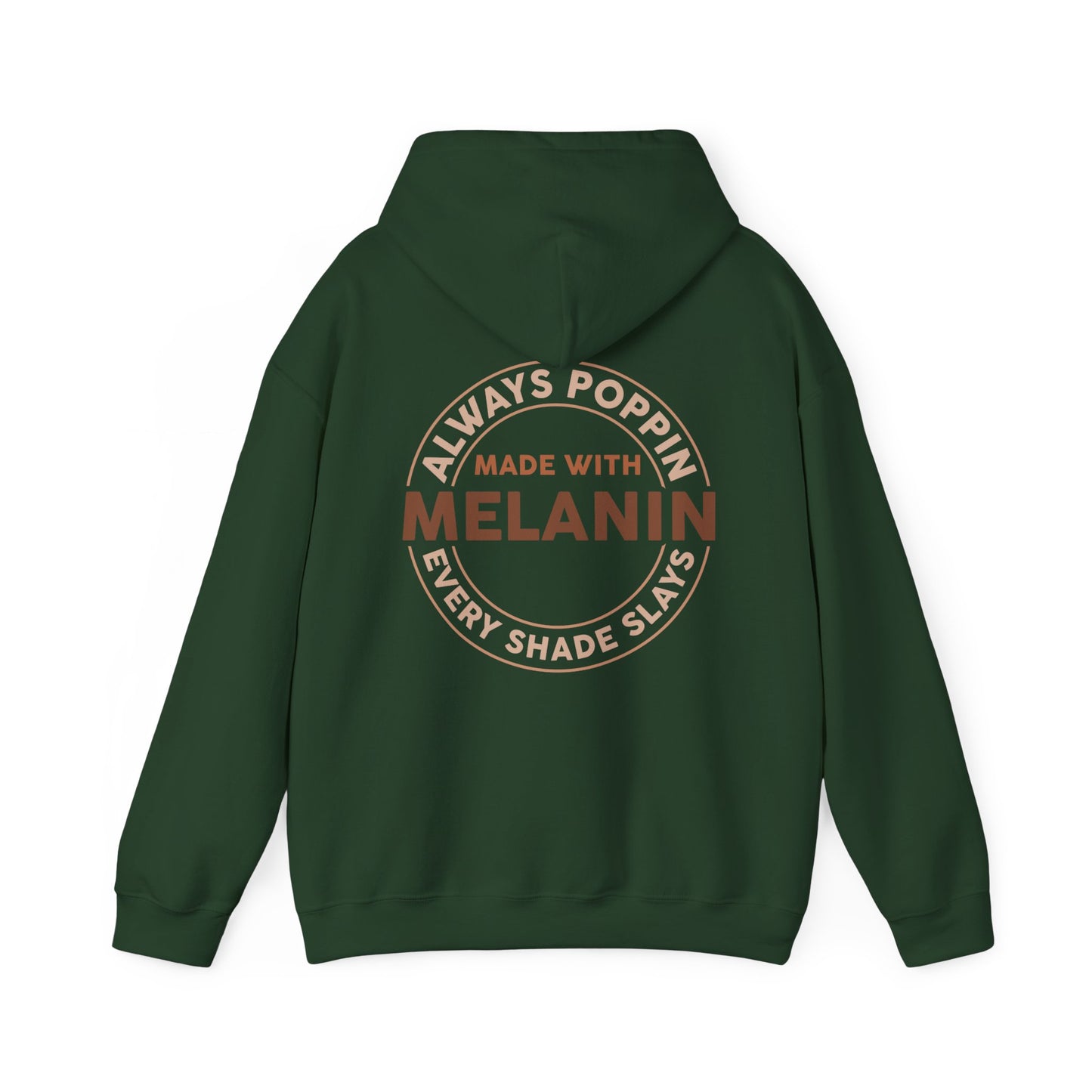 Made With Melanin (Adult Unisex Hooded Sweatshirt)