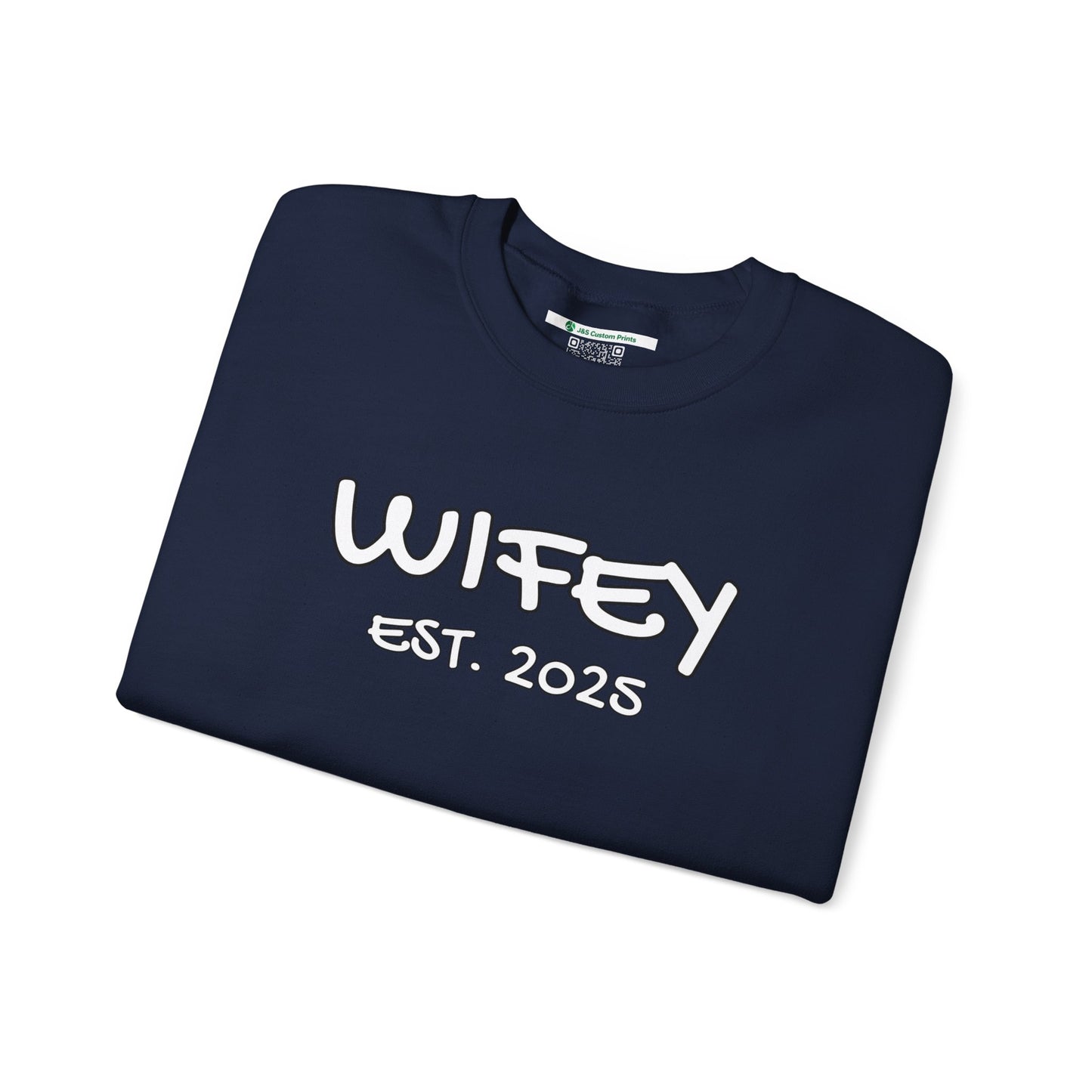 Matching Marriage Set -- "Wifey" (Adult Unisex Crewneck Sweatshirt)