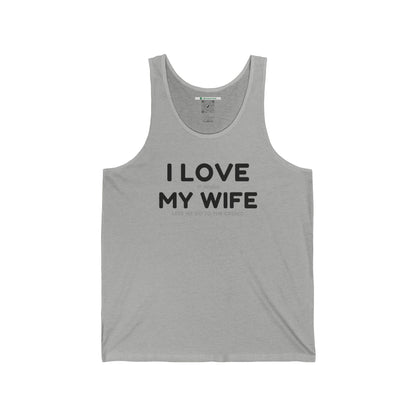 I Love My Wife (Adult Unisex Tank Top)