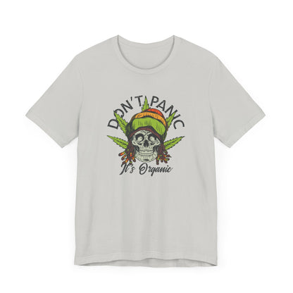 Cannabis -- Don't Panic It's Organic (Adult Unisex Tee)