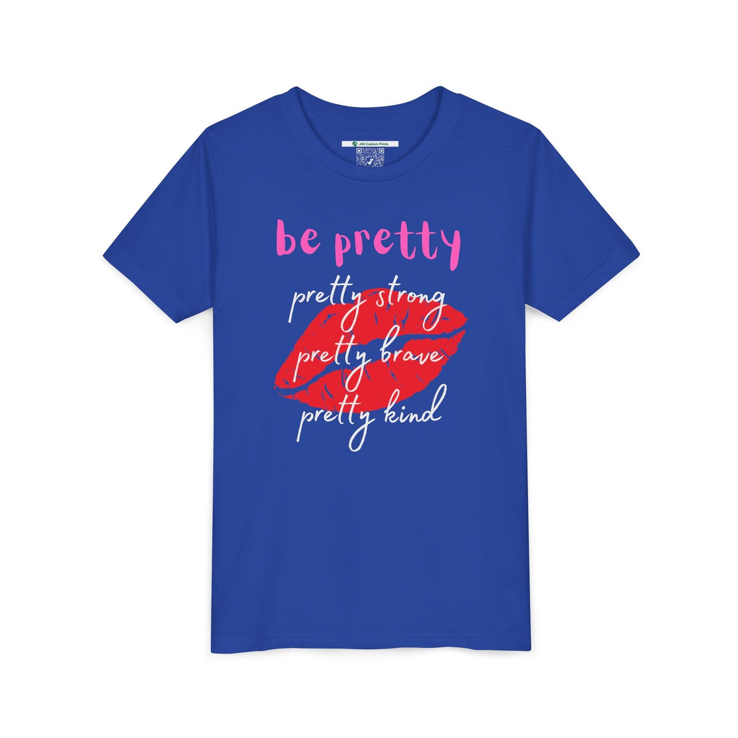 Be Pretty (Youth Unisex Tee)