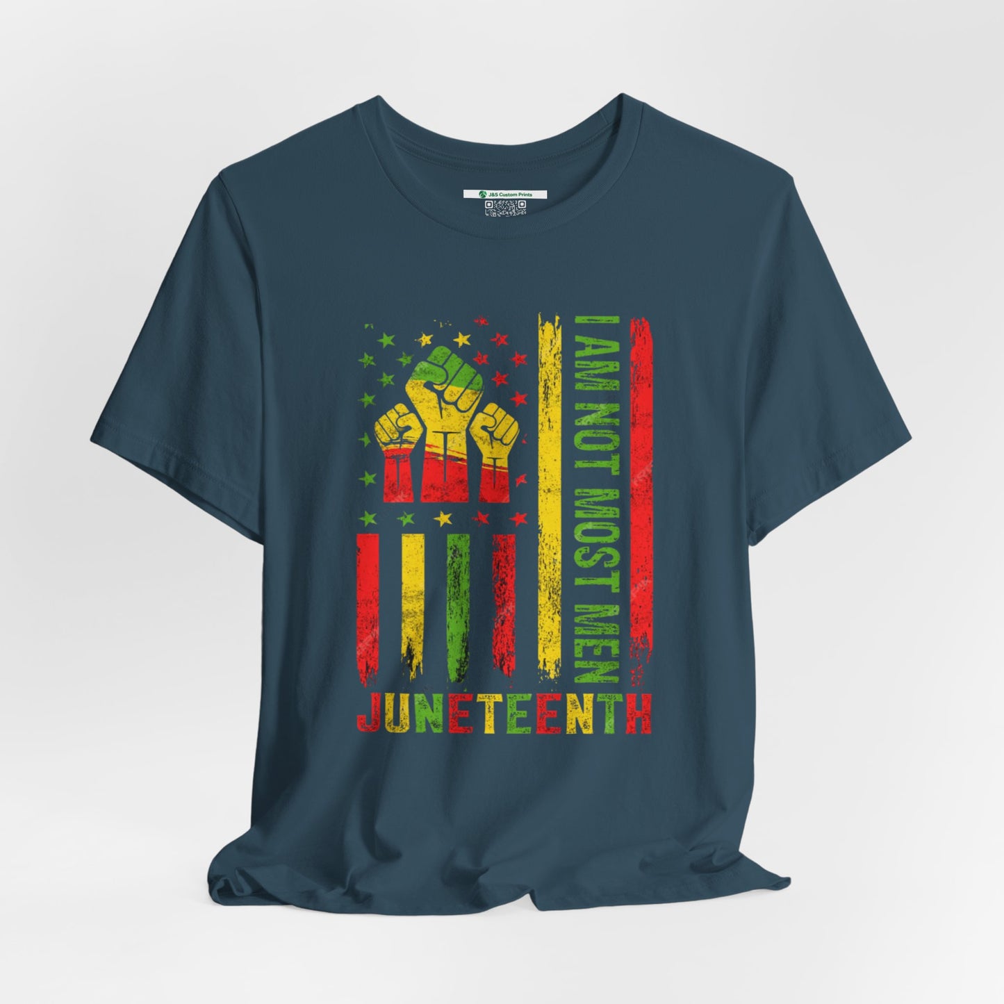 Juneteenth -- Not Most Men (Adult Unisex Tee)