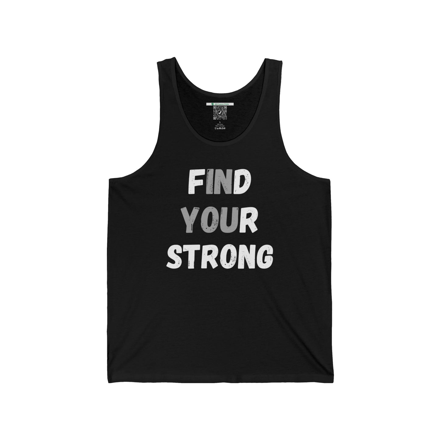 Find Your Strong -- Simple Design (Adult Unisex Tank Top)