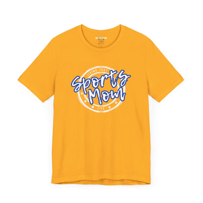 Sports Mom -- Blue Font (Adult Unisex Tee)