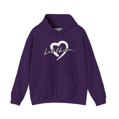Let Them (Adult Unisex Hooded Sweatshirt)