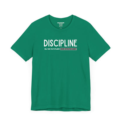 Discipline (Adult Unisex Tee)