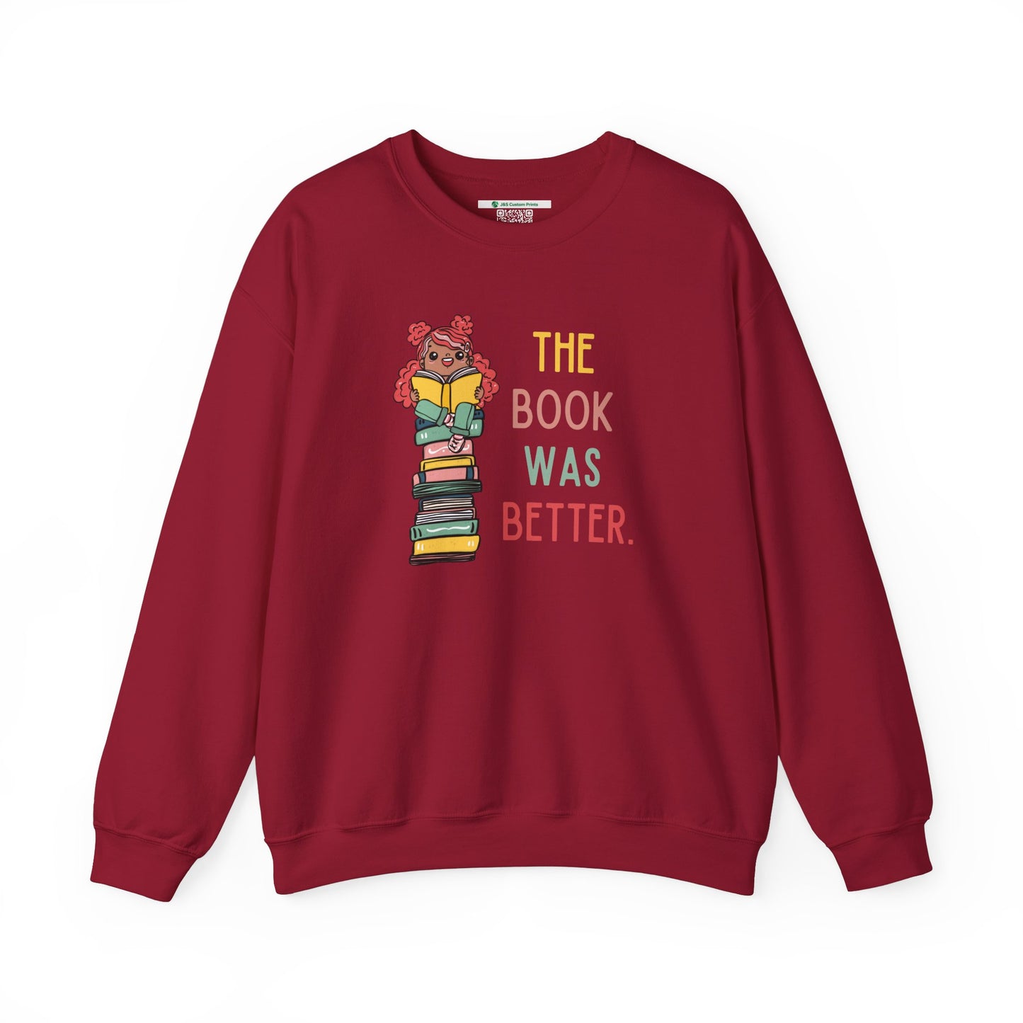 The Book Was Better [1] -- (Adult  Unisex Crewneck Sweatshirt)