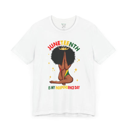 Juneteenth -- My Independence Day (Adult Unisex Tee)