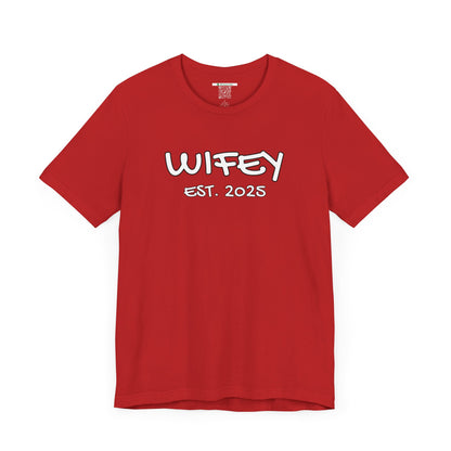 Matching Marriage Set -- "Wifey" (Adult Unisex Tee)