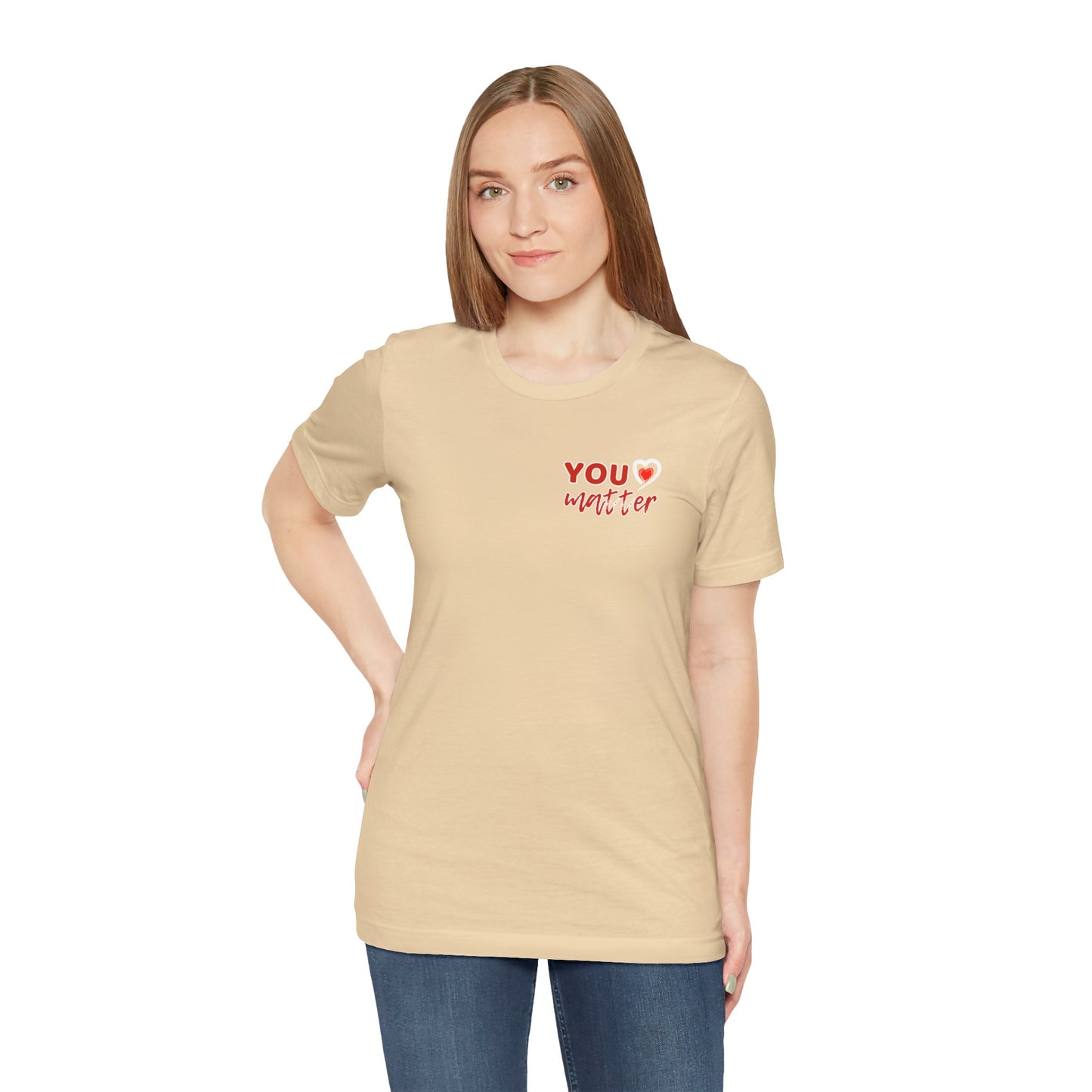 To The Person Behind Me (Adult Unisex Tee)