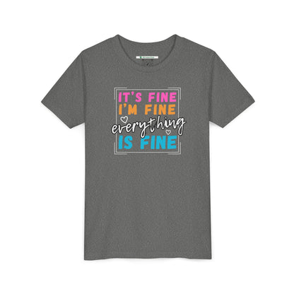 Everything Is Fine (Youth Unisex Tee)