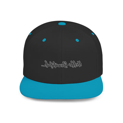 Mirror Message -- Hello Beautiful (Embroidered Flat-Bill, Cotton, Snapback Hat)
