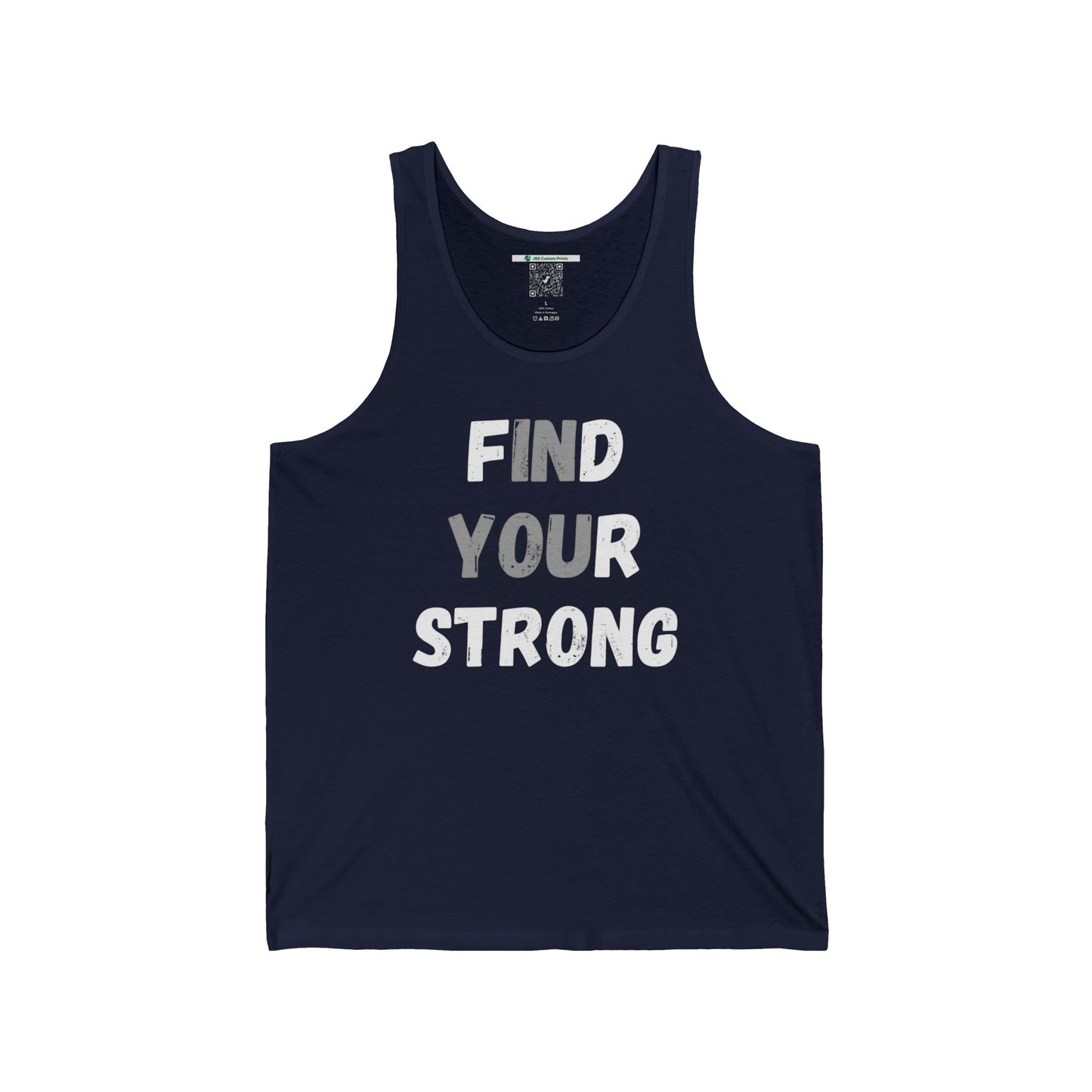 Find Your Strong -- Simple Design (Adult Unisex Tank Top)