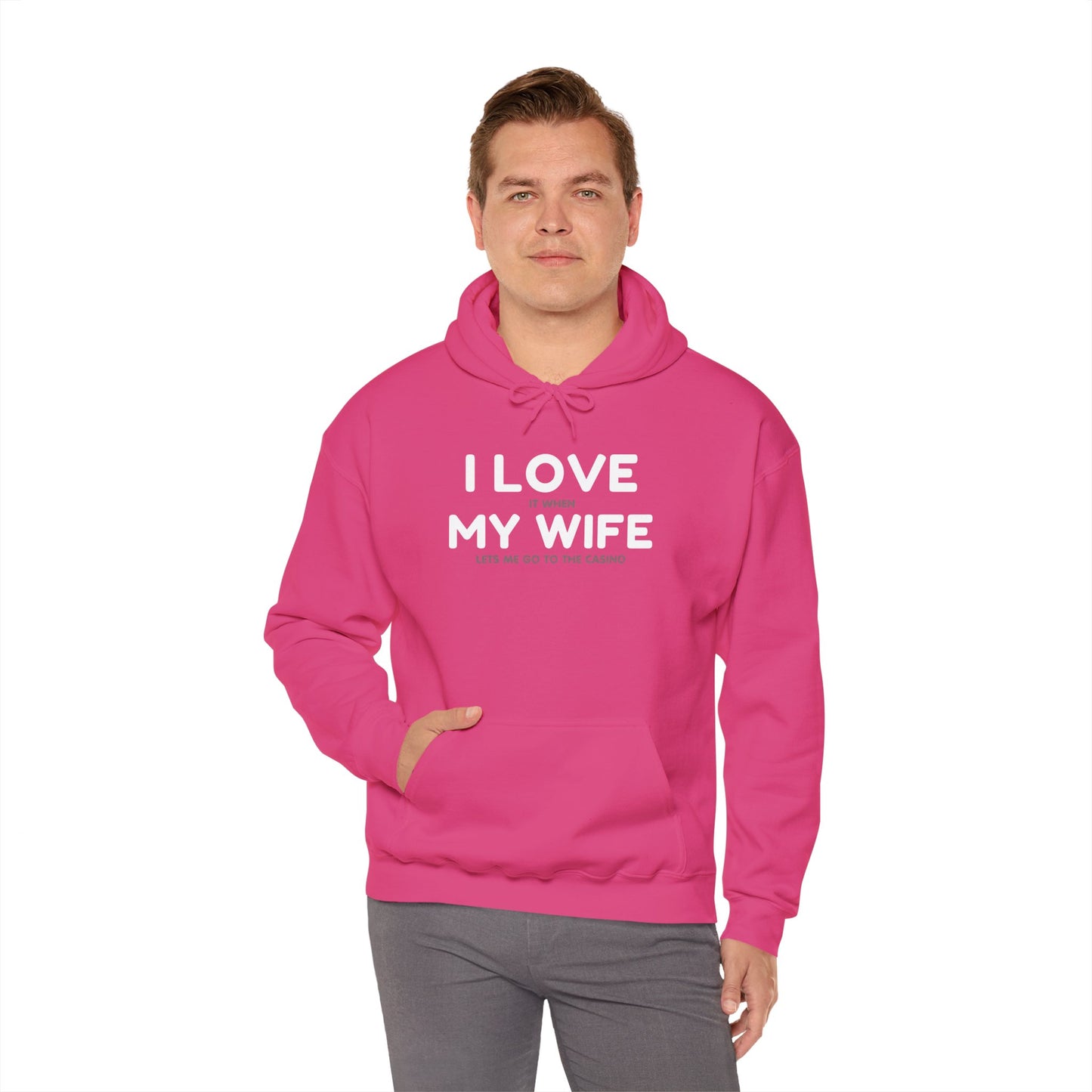 I Love My Wife (Adult Unisex Hooded Sweatshirt)