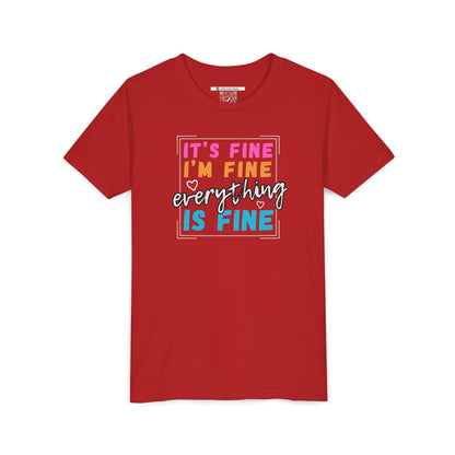 Everything Is Fine (Youth Unisex Tee)