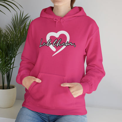 Let Them (Adult Unisex Hooded Sweatshirt)