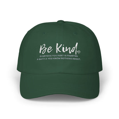 Be Kind (Embroidered Classic Dad Cap)