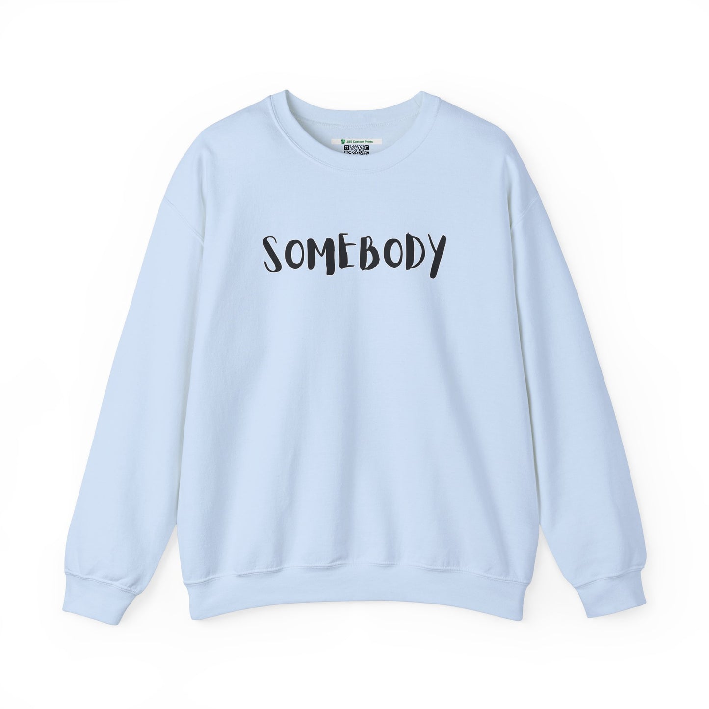 Matching Couple's Set -- "Somebody" (Adult Unisex Crewneck Sweatshirt)