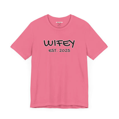 Matching Marriage Set -- "Wifey" (Adult Unisex Tee)