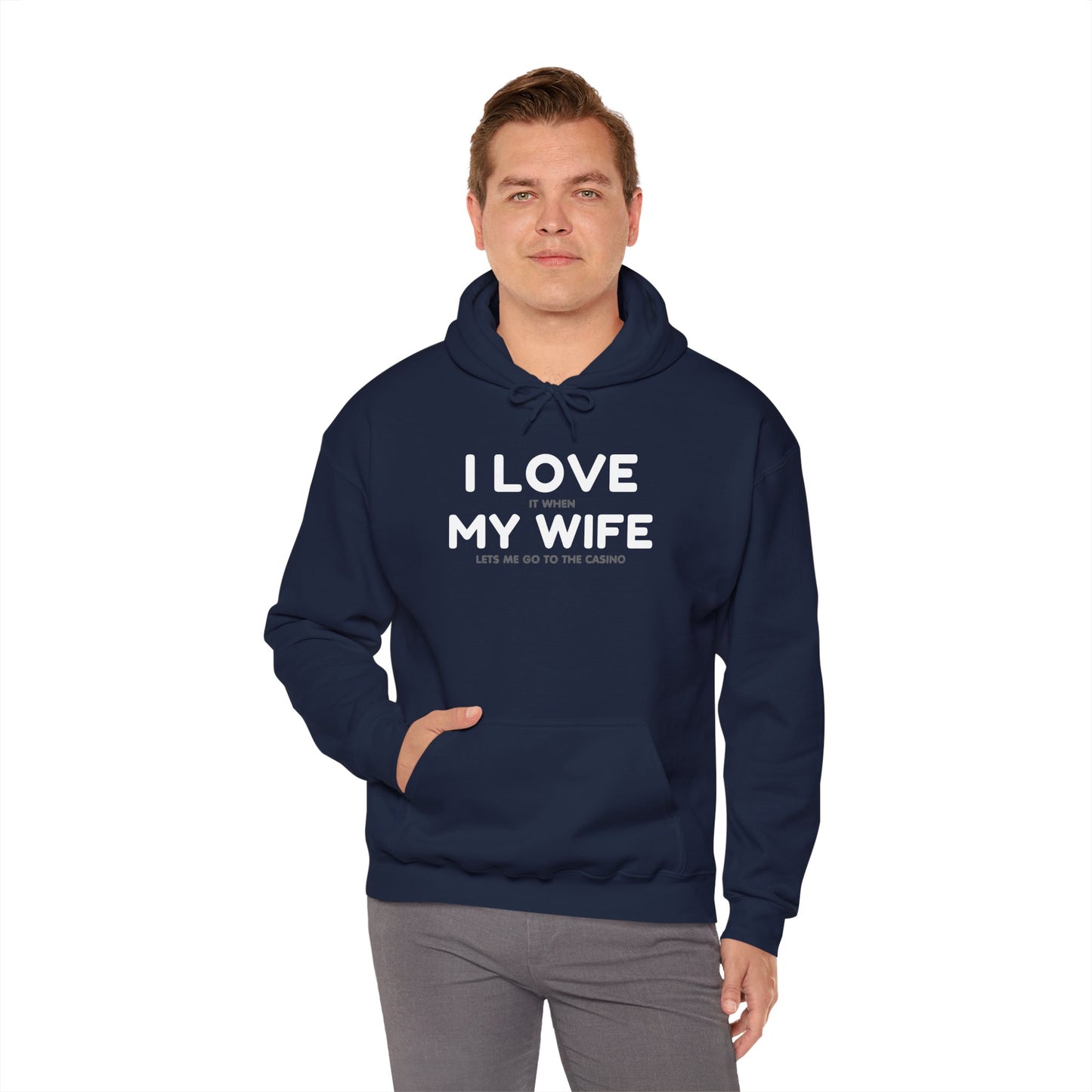 I Love My Wife (Adult Unisex Hooded Sweatshirt)