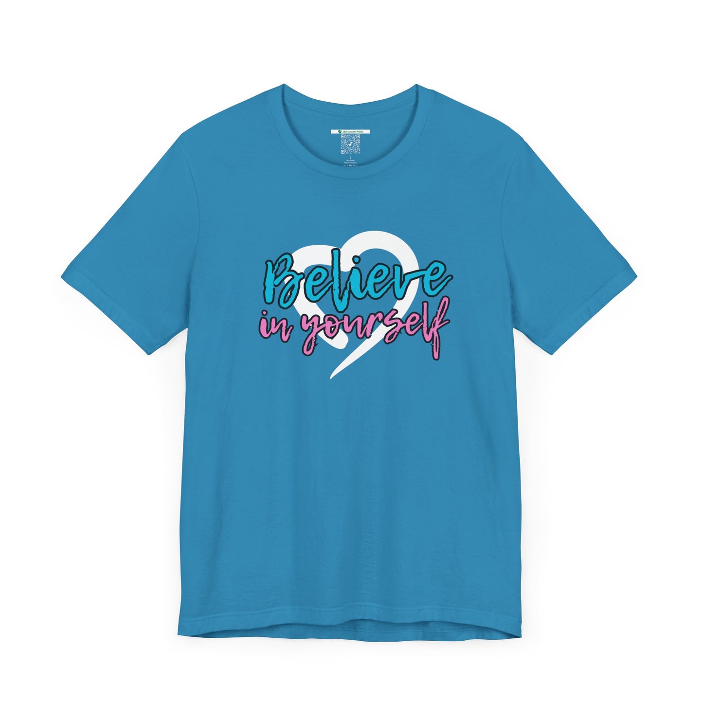 Believe In Yourself -- Pink/Blue (Adult Unisex Tee)