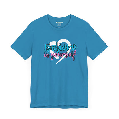 Believe In Yourself -- Pink/Blue (Adult Unisex Tee)