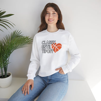 Classy Until Tipoff (Adult Unisex Crewneck Sweatshirt)