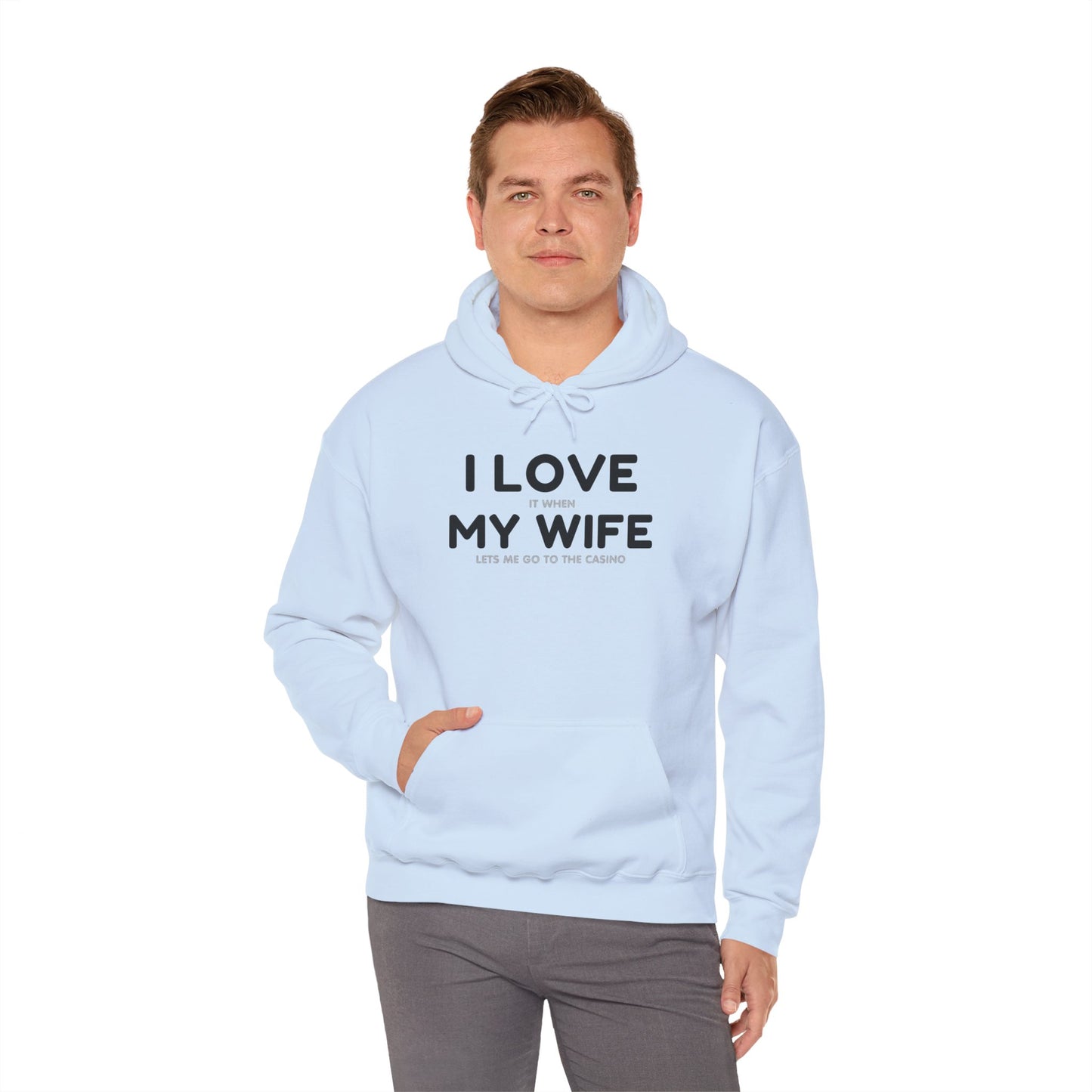 I Love My Wife (Adult Unisex Hooded Sweatshirt)